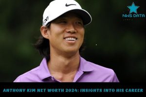 Anthony Kim Net Worth 2024 Insights Into His Career