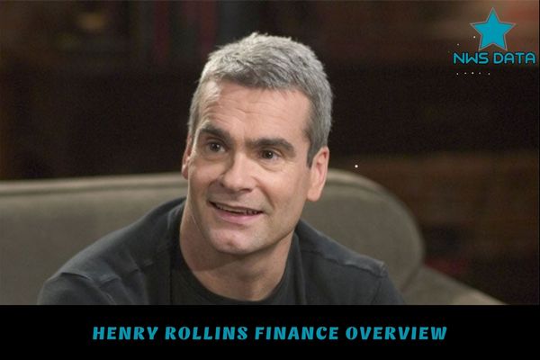 Henry Rollins Finance Overview