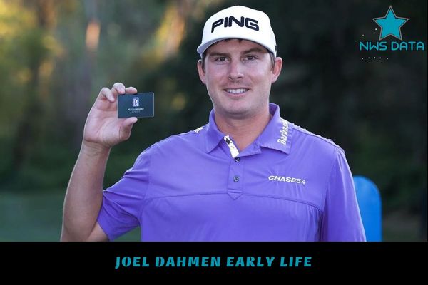 Joel Dahmen Early Life