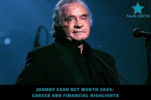Johnny Cash Net Worth 2024 Career and Financial Highlights