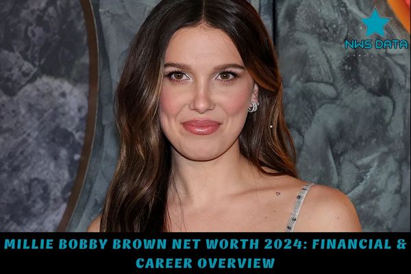 Millie Bobby Brown Net Worth 2024_ Financial & Career Overview