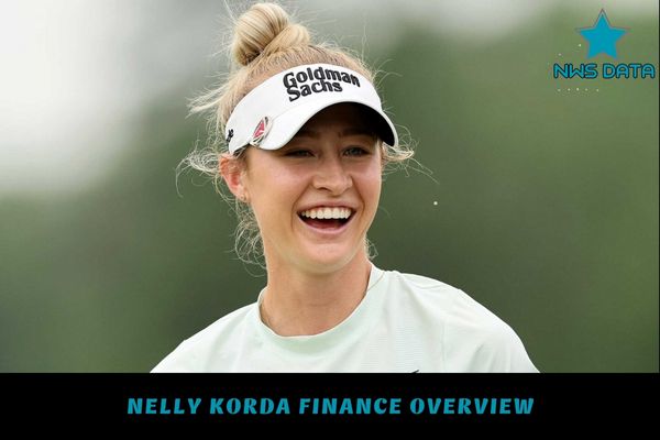 Nelly Korda Finance Overview.jpg1