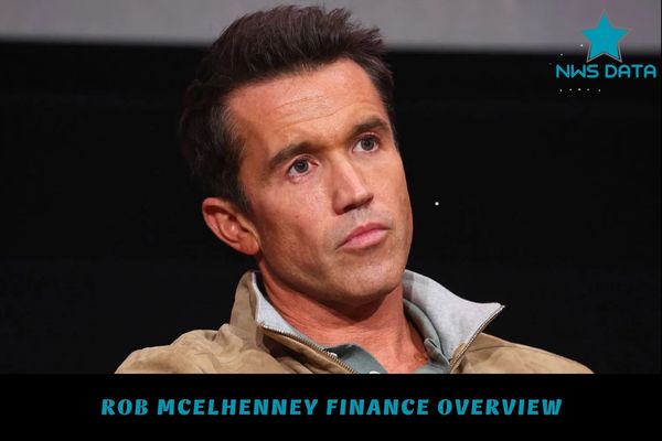 Rob McElhenney Finance Overview