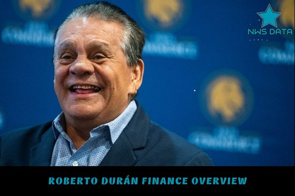 Roberto Duran Finance Overview
